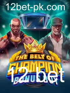 TheBeltOfChampionBonusBuy: Um Olhar Detalhado sobre o Novo Fenômeno do Jogo Online 12 Bet